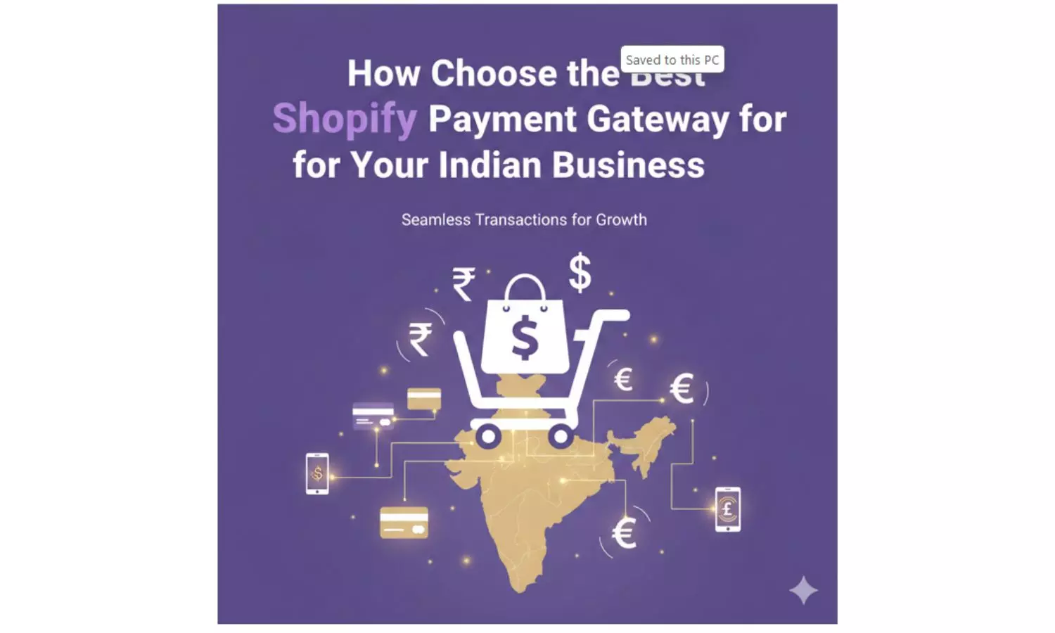 How to Choose the Best Shopify Payment Gateway for Your Indian Business